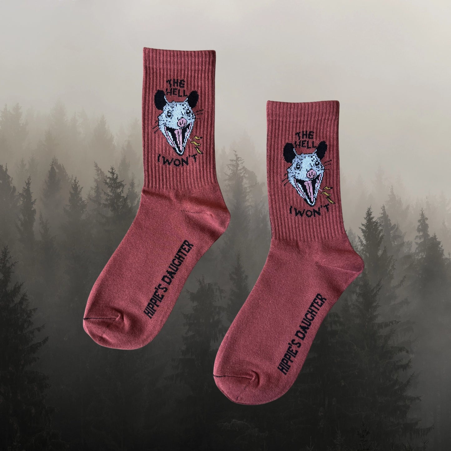 Hell I Won't Socks