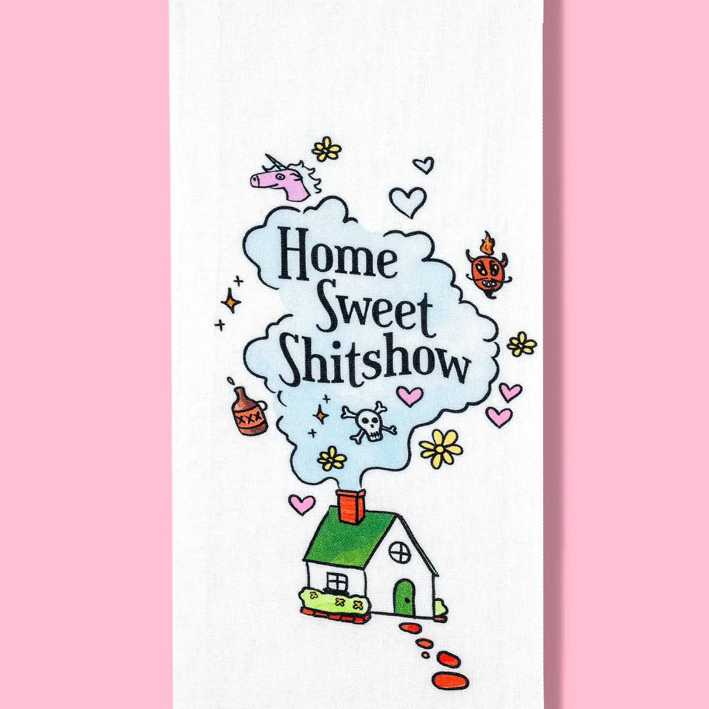 Home Sweet Shitshow Kitchen Towel