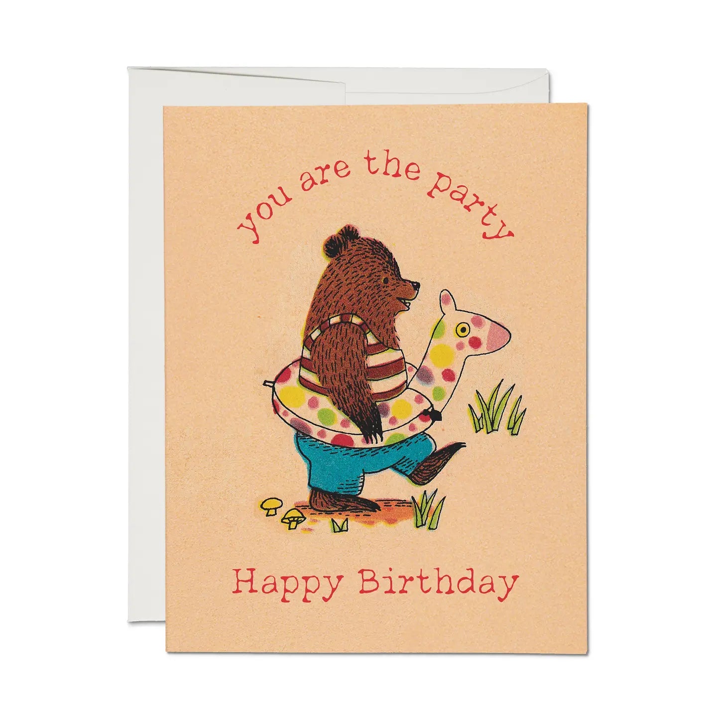 You Are the Party Greeting Card