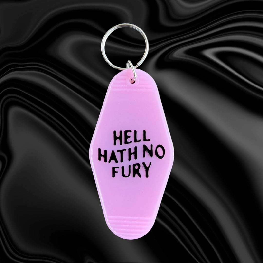 Hell Hath No Fury Keytag