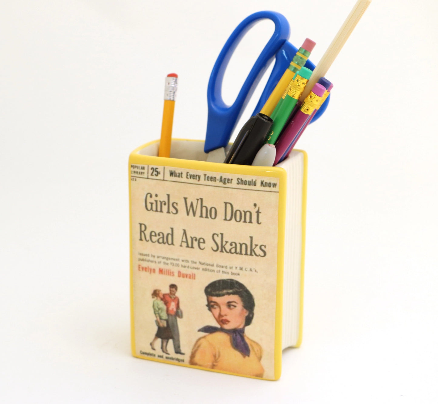 Girls Who Don't Read Are Skanks Book Vase