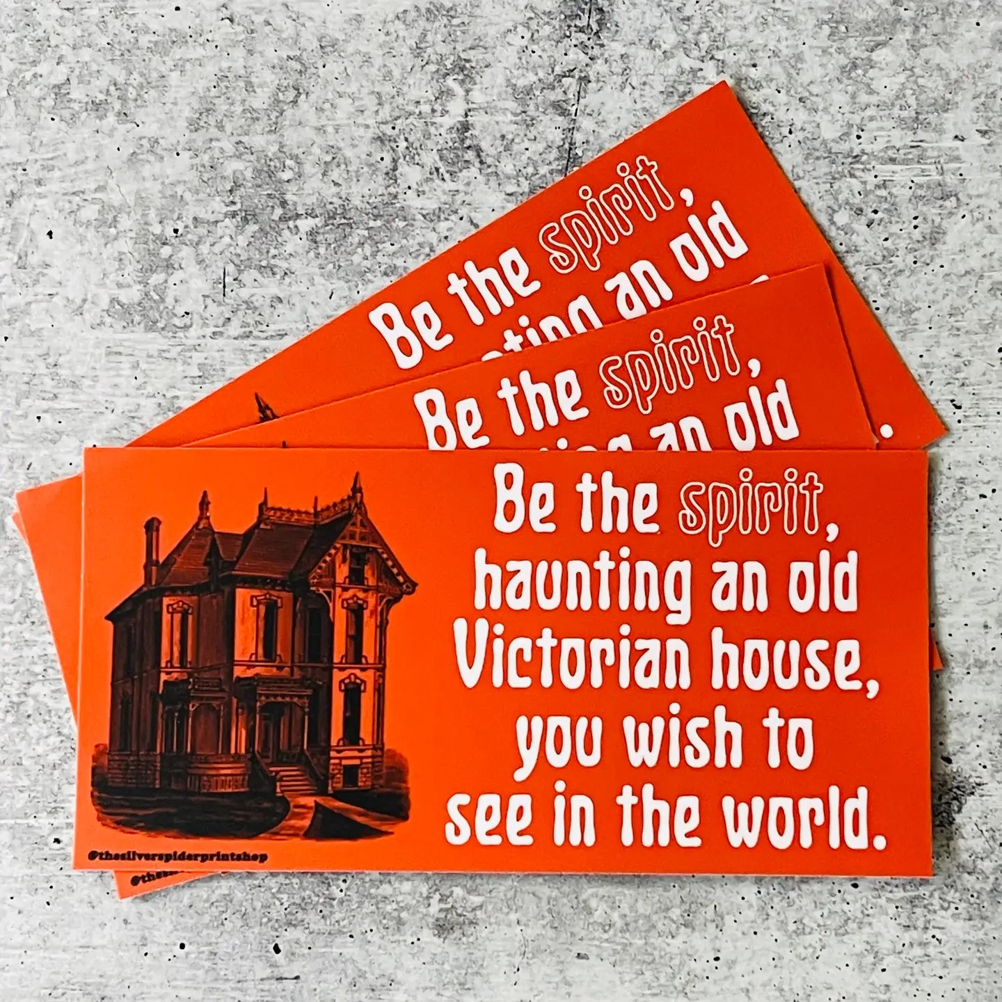 Haunting A Victorian House Bumper Sticker