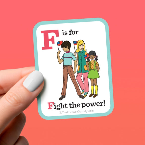 Fight the Power Sticker
