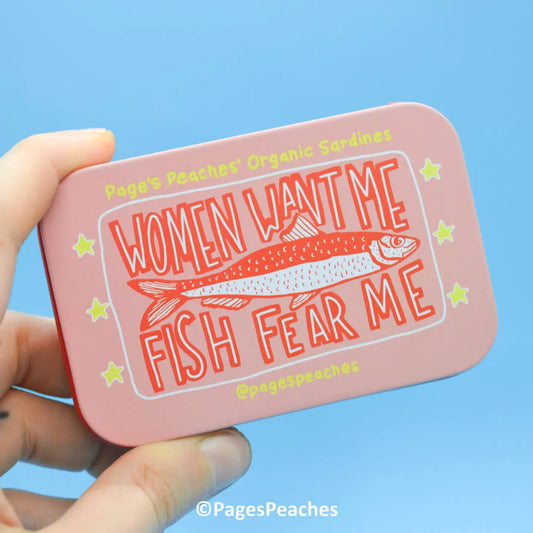 Women Want Me Stash Tin