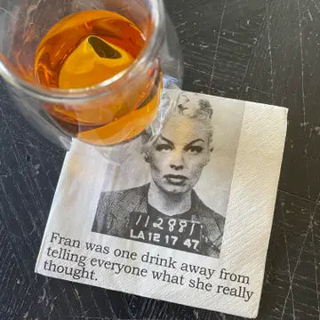 Fran Was One Drink Away Cocktail Napkins