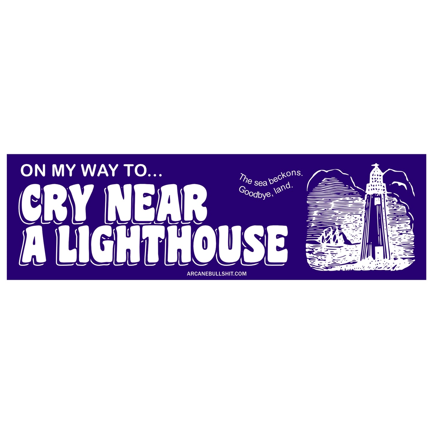 Cry Near A Lighthouse Bumper Sticker
