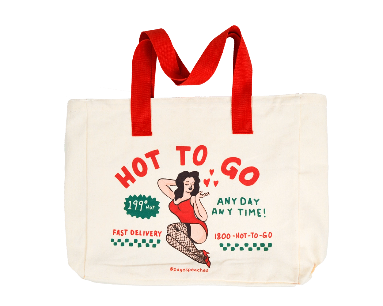 Hot To Go Tote Bag