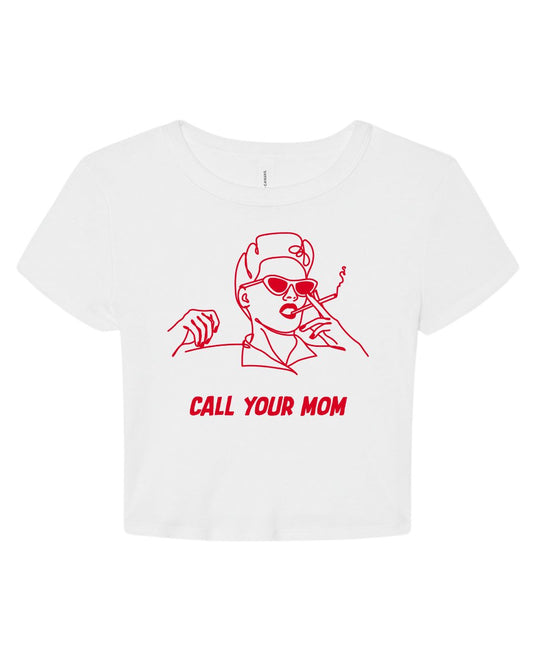 Call Your Mom Lady Cropped Tee