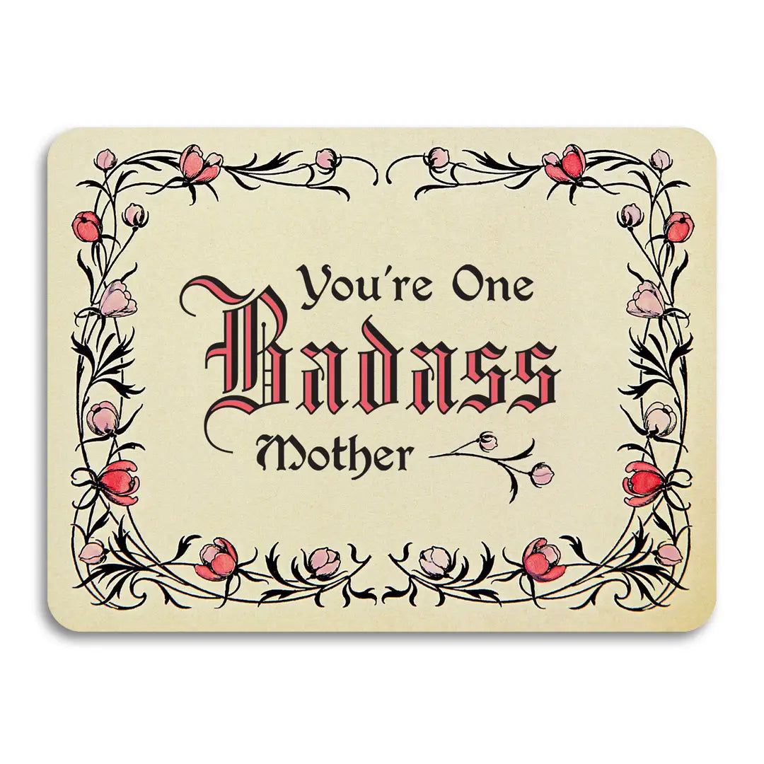 Badass Mother Card
