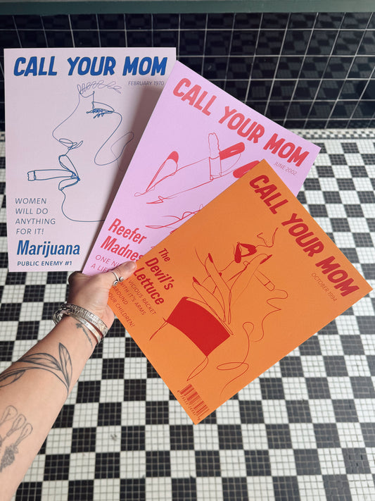 Call Your Mom Magazine Prints