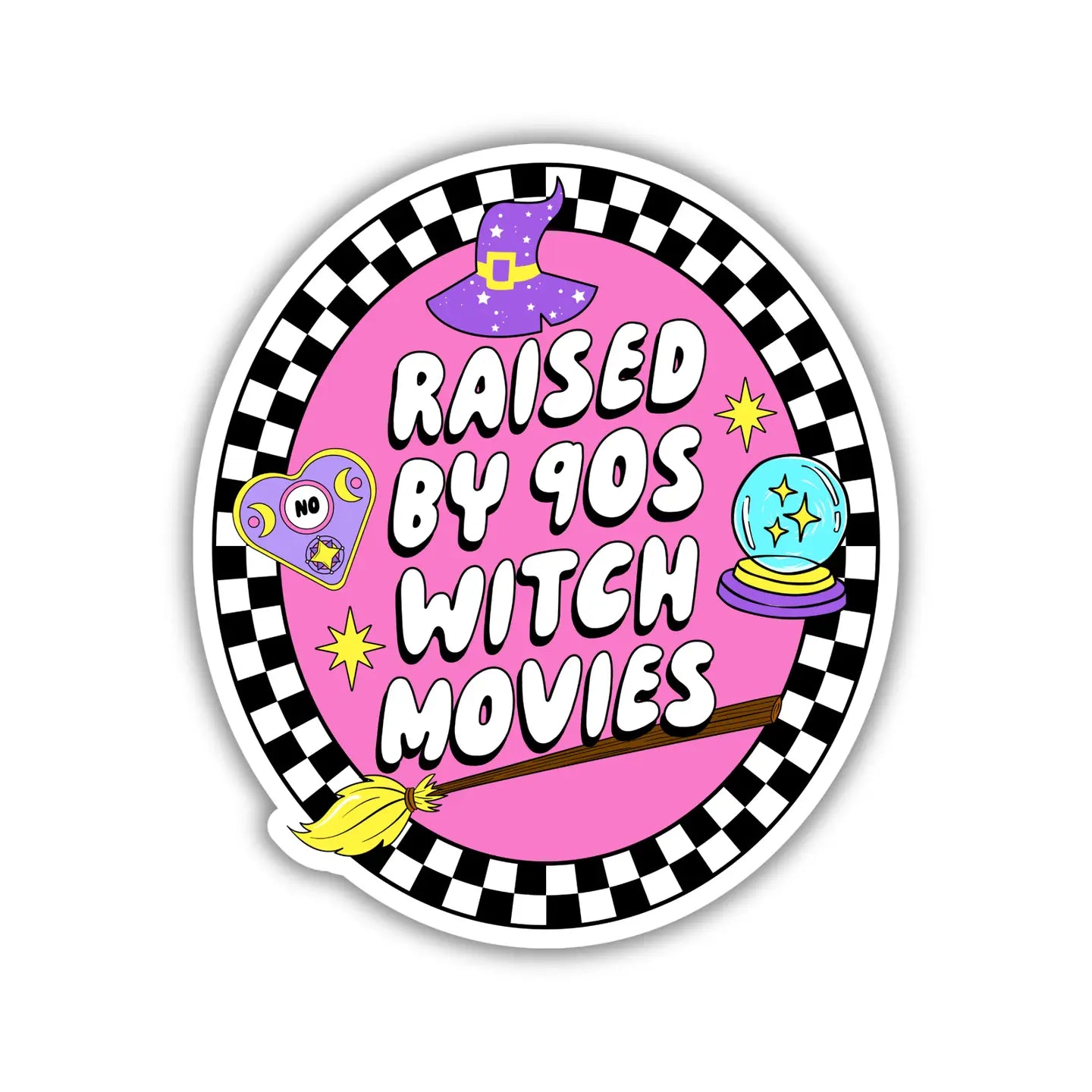 Raised By 90s Witch Movies Sticker
