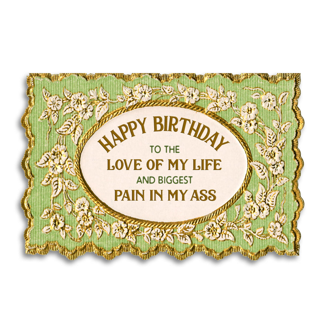 Love of My Life Birthday Card