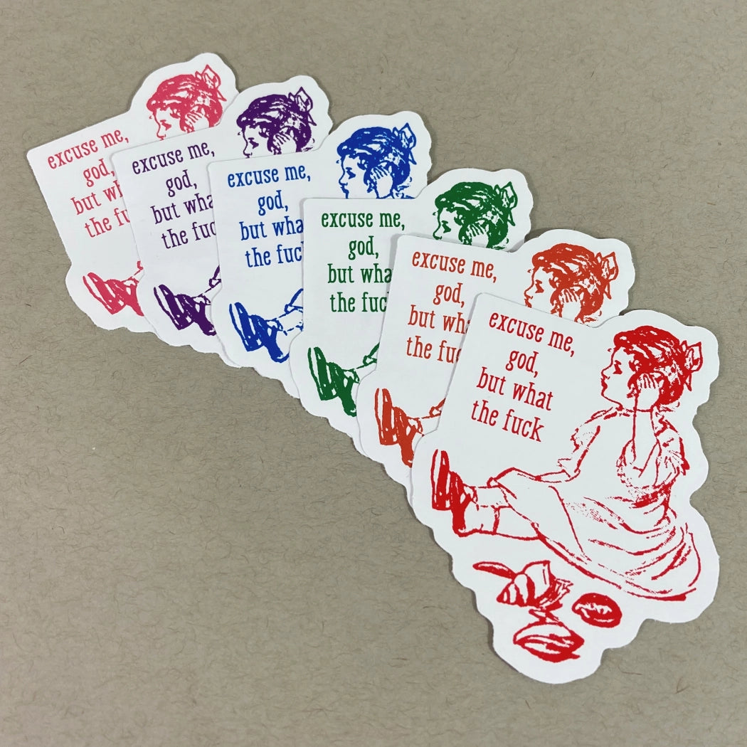 Excuse Me, God, But Wtf Sticker