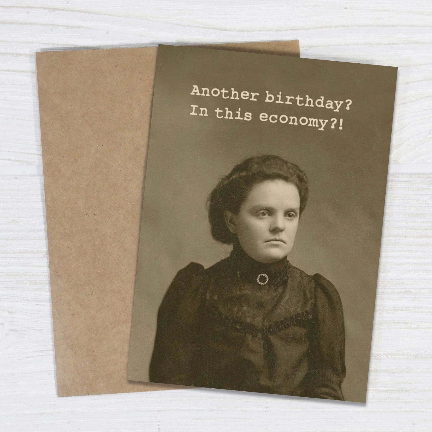 Another Birthday in This Economy Card