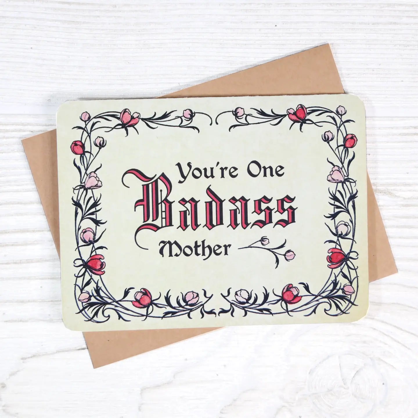 Badass Mother Card
