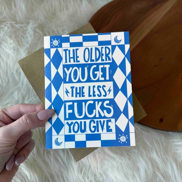 Older You Get Birthday Card