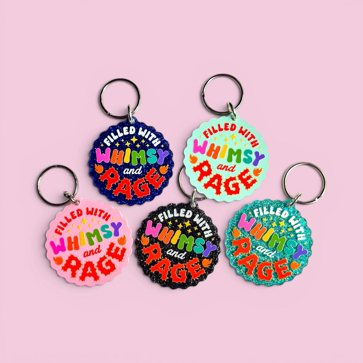 Filled with Whimsy and Rage Keychain
