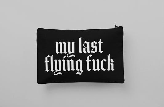 Last Flying Fuck, Gothic Alt Cosmetic Bag Pouch