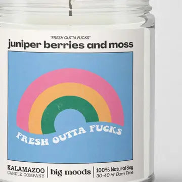 Fresh Outta Fucks Candle