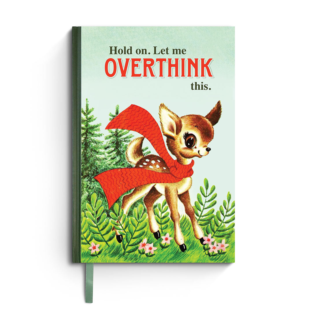 Hold On. Let Me Overthink This Notebook