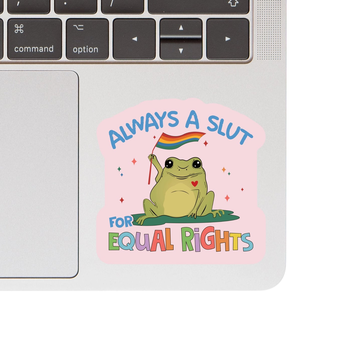 Slut For Equal Right Sticker