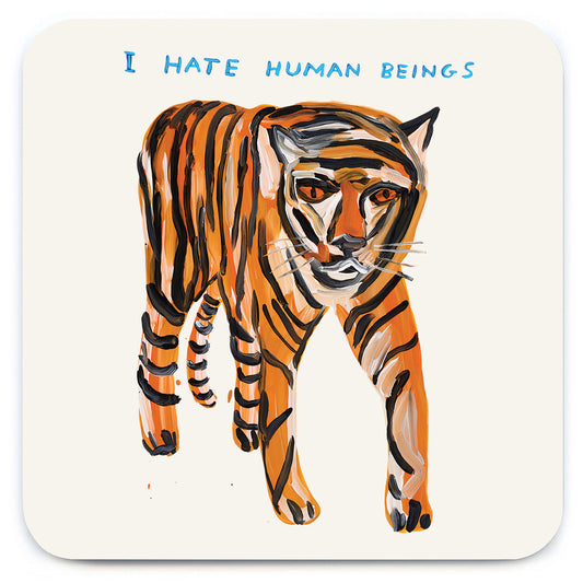 Hate Humans Coaster