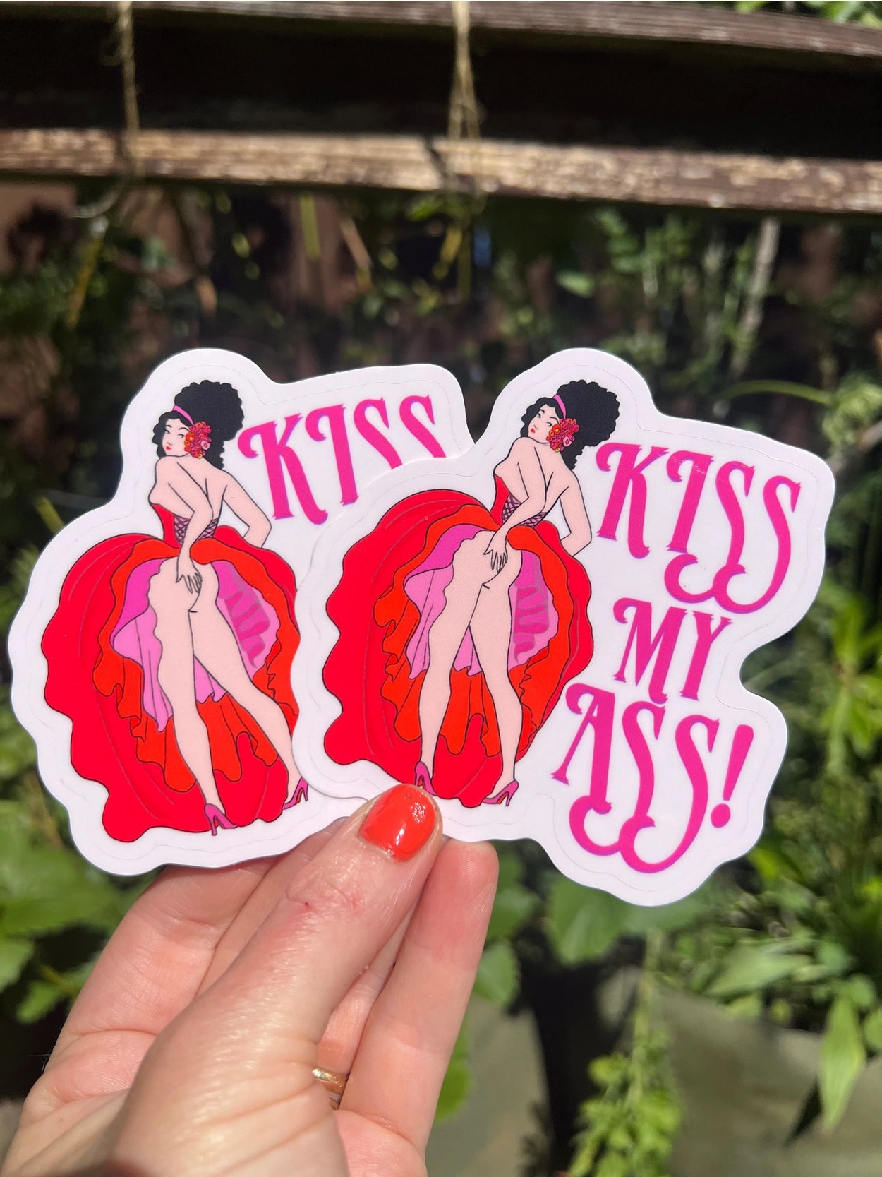 Kiss My Ass Sticker