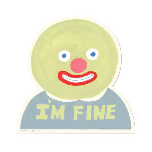 I'm Fine Sticker