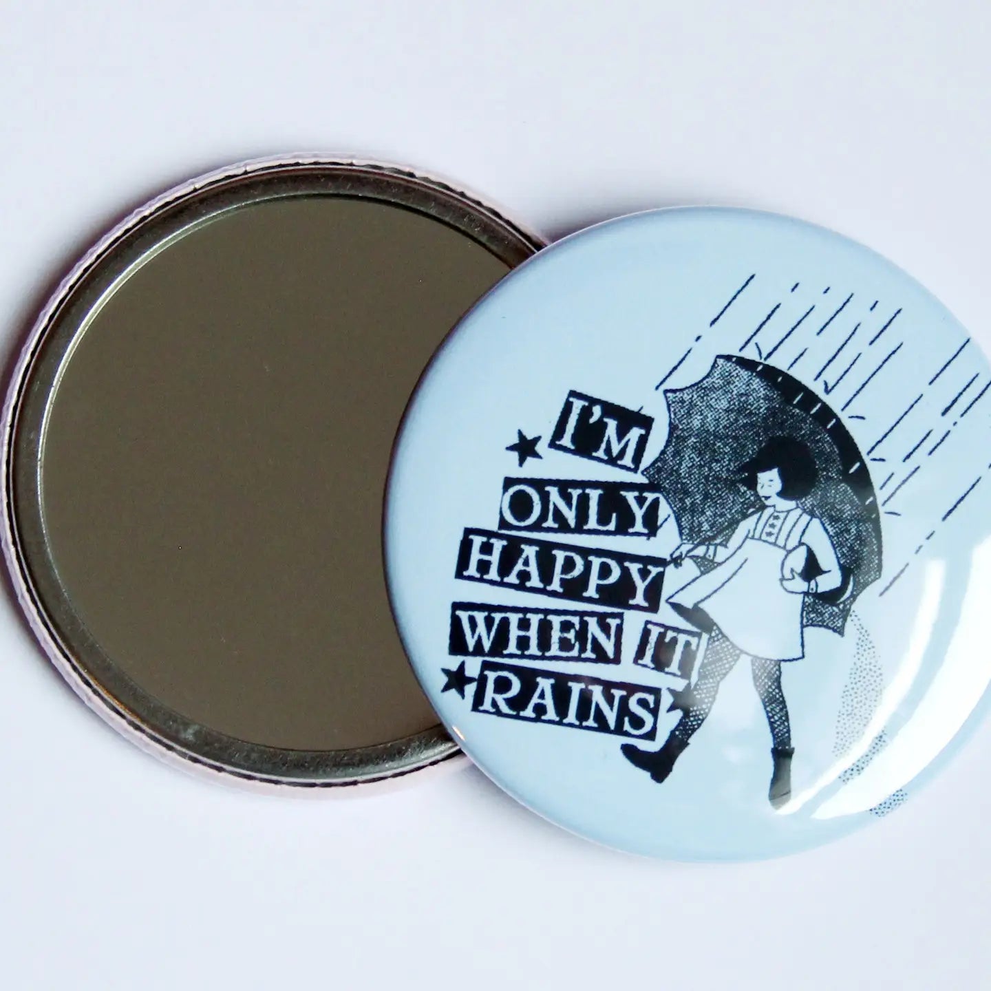 Only Happy When It Rains Pocket Mirror