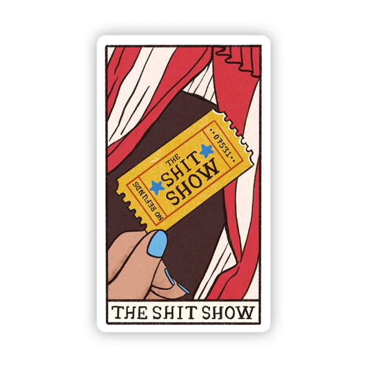 The Shit Show Tarot Card Sticker