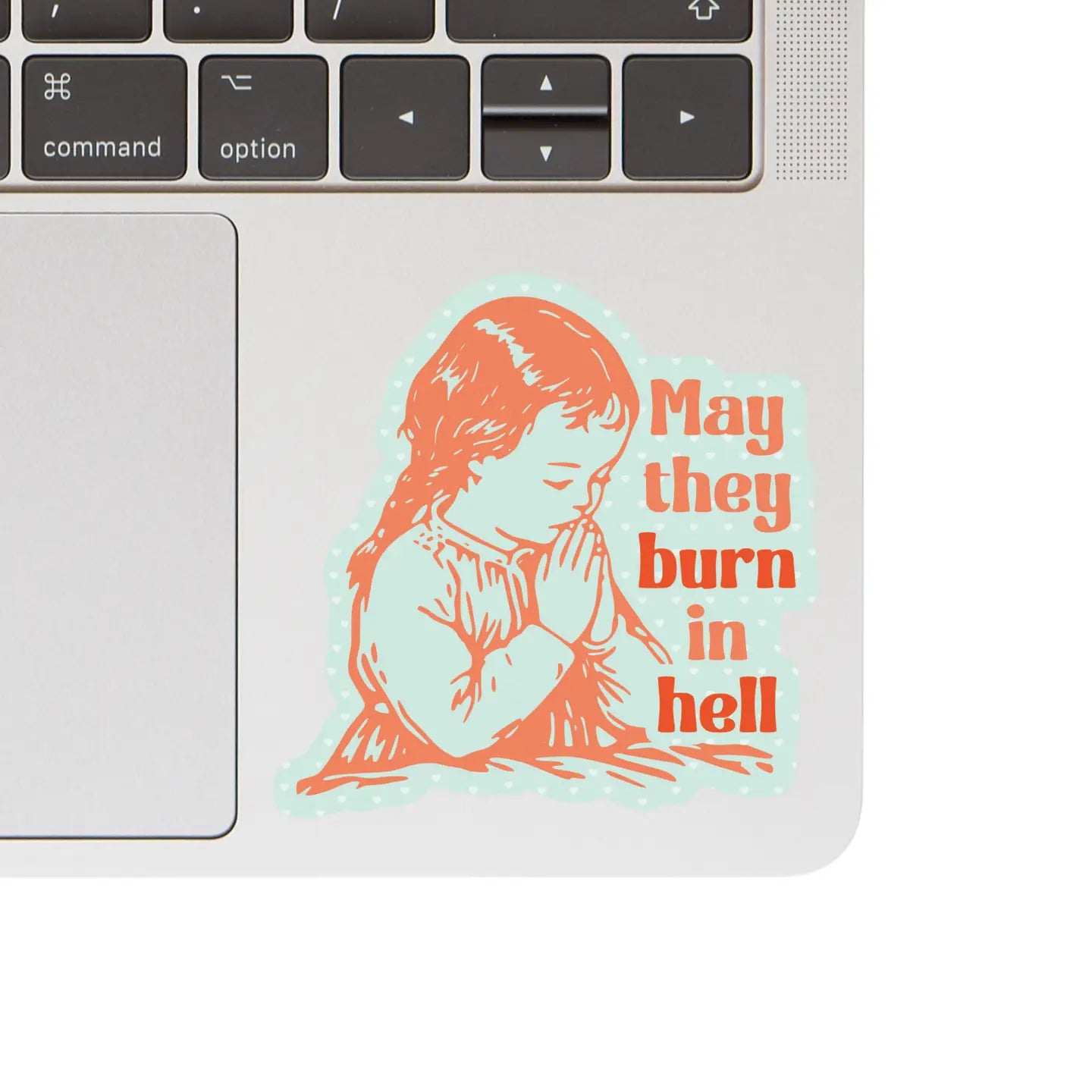 Burn in Hell Sticker