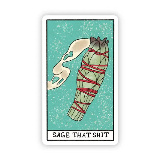Sage That Shit Sticker