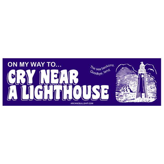 Cry Near A Lighthouse Bumper Sticker