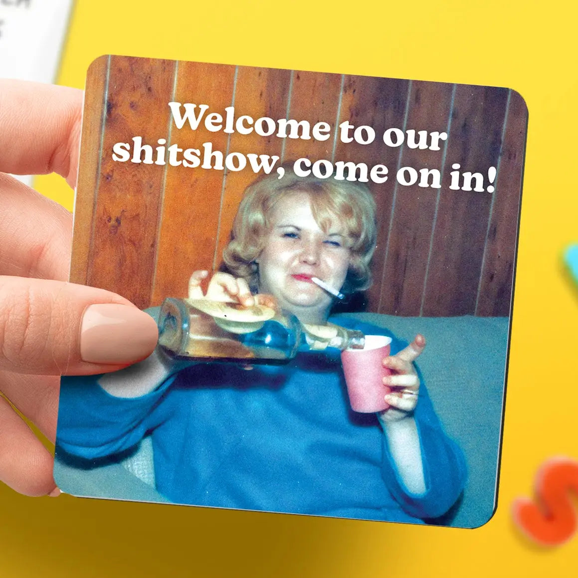 Welcome To Our Shitshow Magnet
