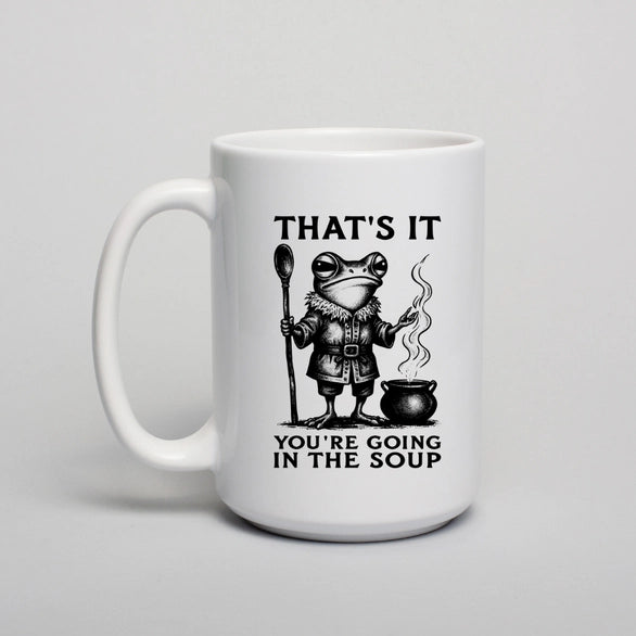 Going in the Soup Mug