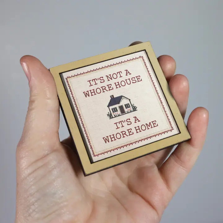 Whore Home Magnet
