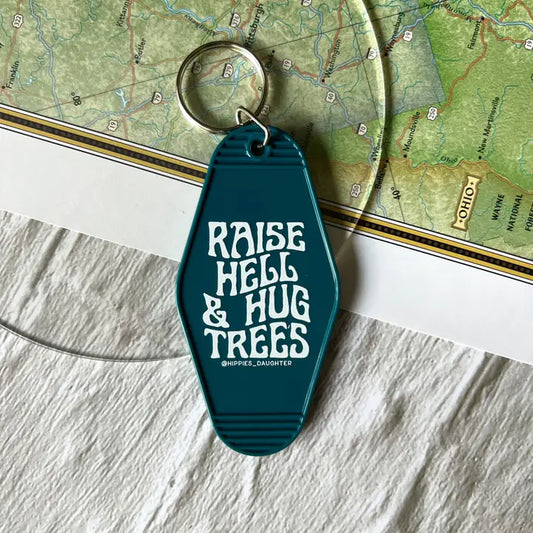 Raise Hell and Hug Trees Motel Tag