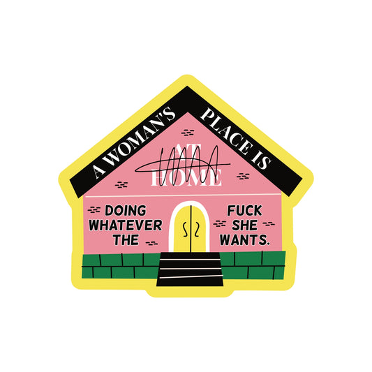 A Woman's Place Sticker