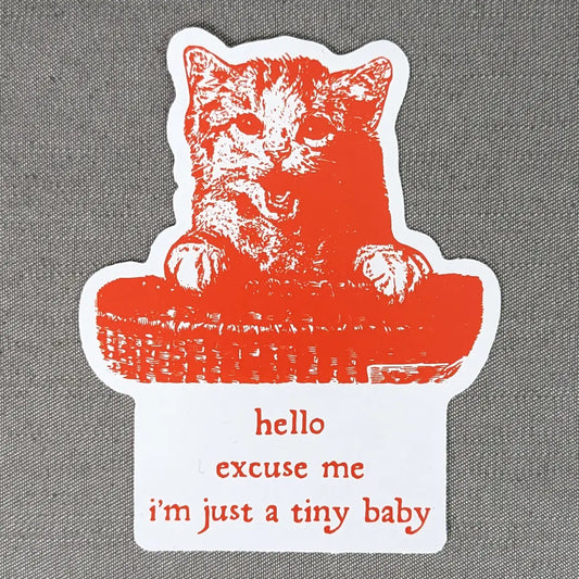 I'm Just A Tiny Baby Sticker