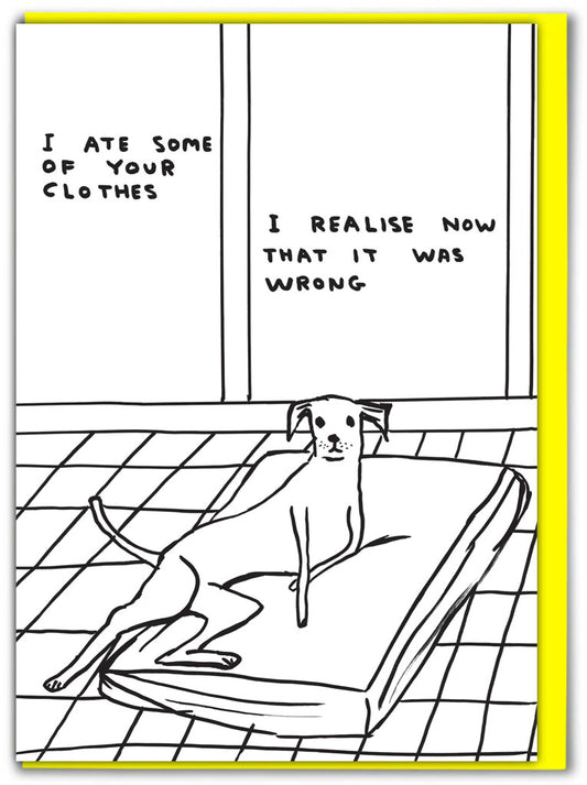 Ate Your Clothes Card