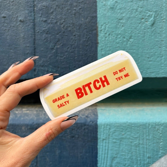 Grade A Salty Bitch Sticker