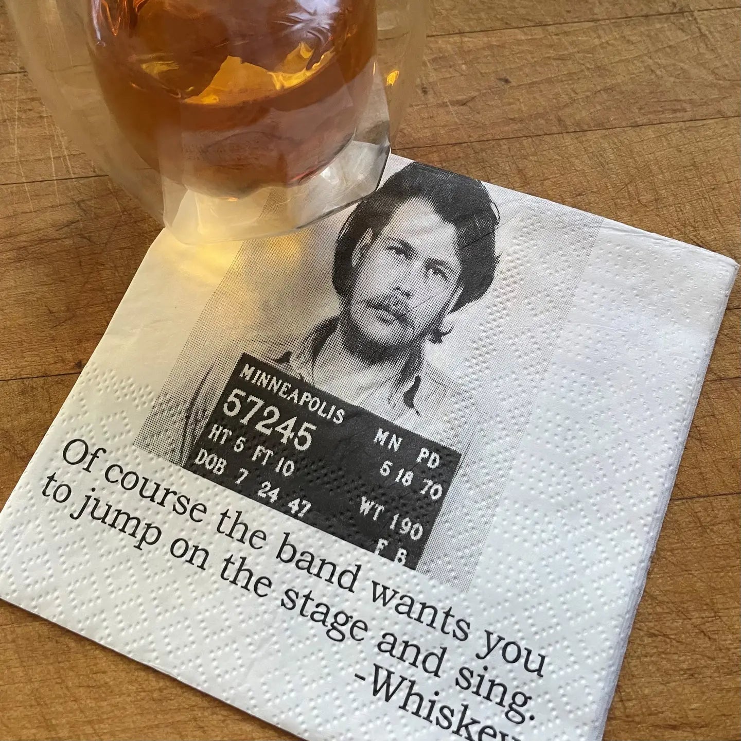 Of Course the Band Wants You Cocktail Napkin