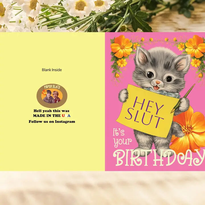 Hey Slut Birthday Card