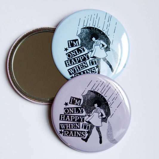 Only Happy When It Rains Pocket Mirror