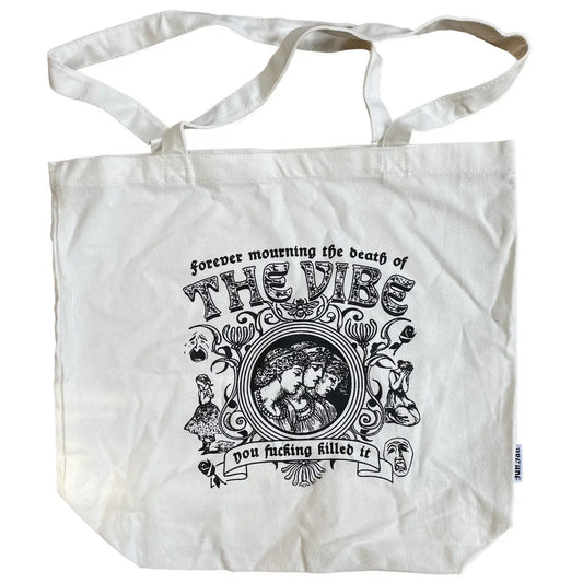 Mourning the Vibe Tote Bag