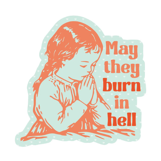 Burn in Hell Sticker