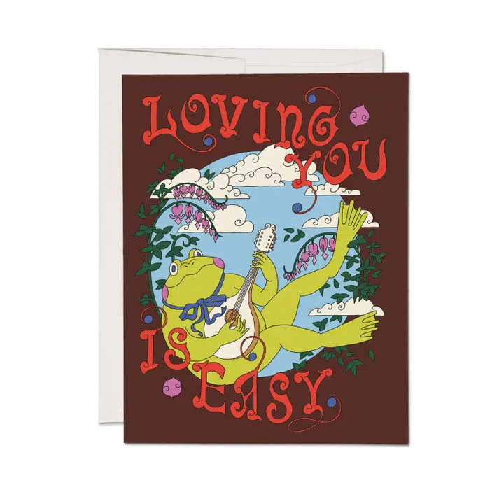 Loving You Is Easy Card