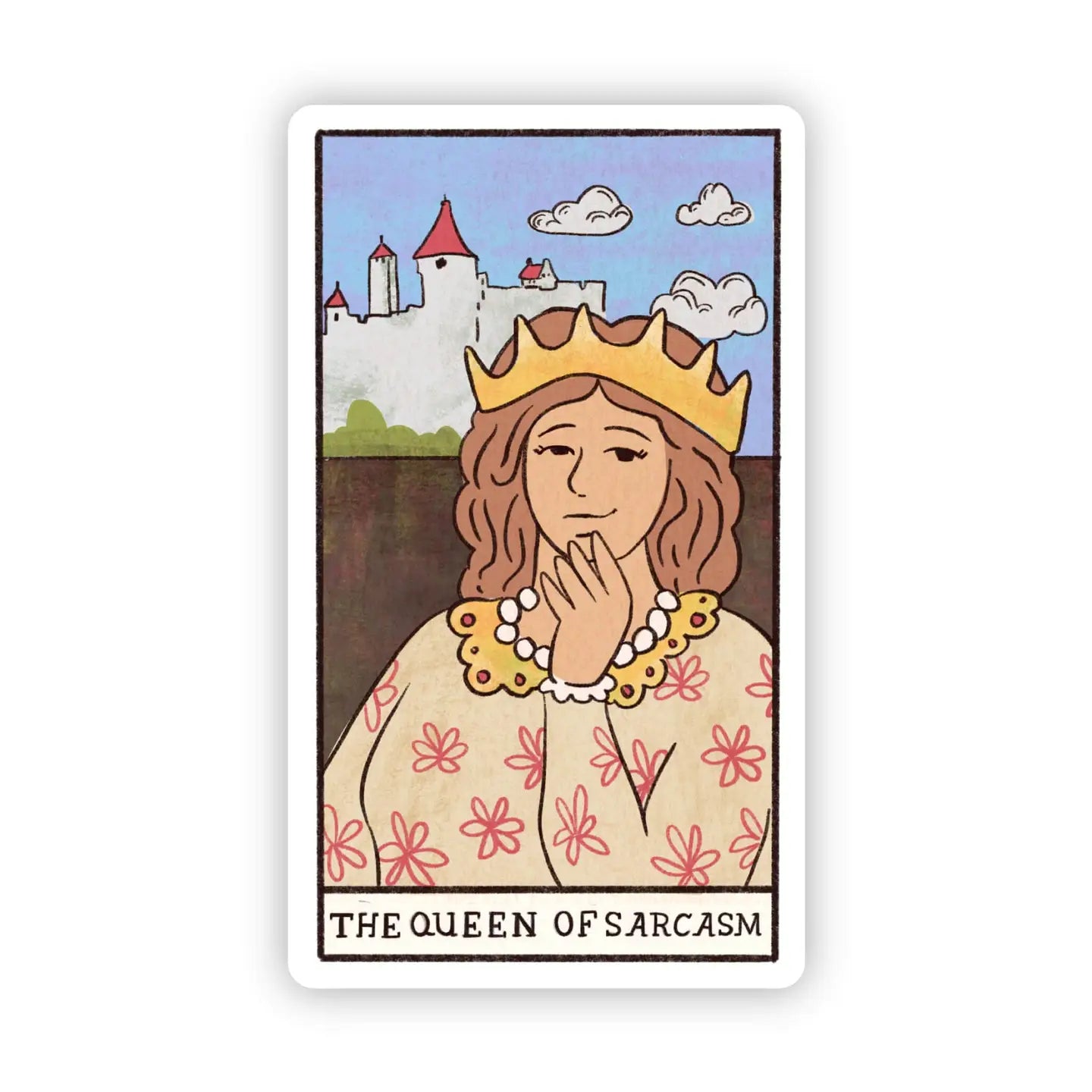 Queen of Sarcasm Tarot Card Sticker
