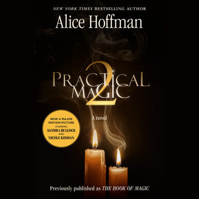 Practical Magic 2 By Alice Hoffman